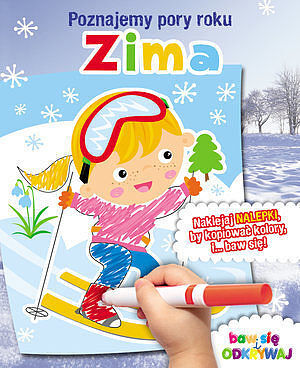 Zima. Poznajemy pory roku