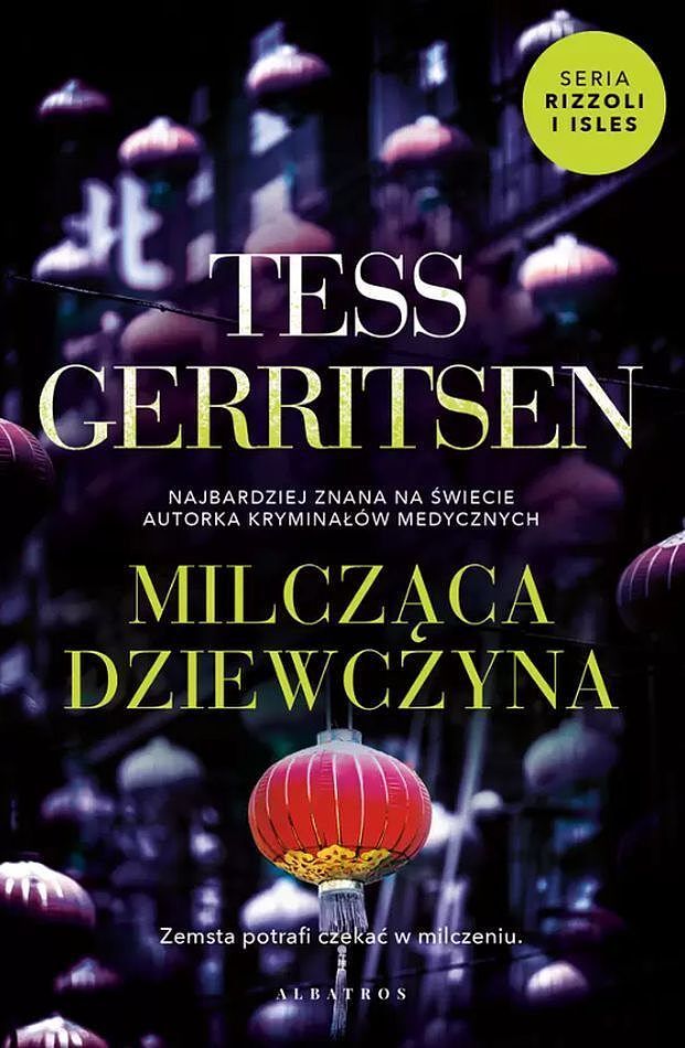 Milcząca dziewczyna. Cykl Rizzoli / Isles. Tom 9