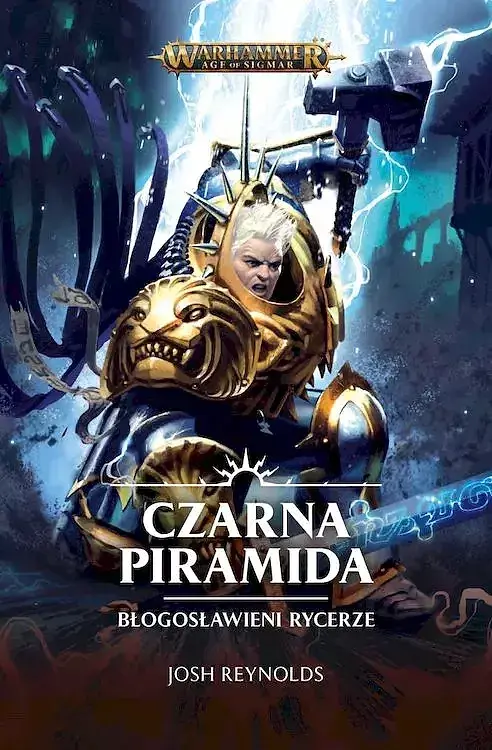 Czarna piramida. Błogosławieni rycerze