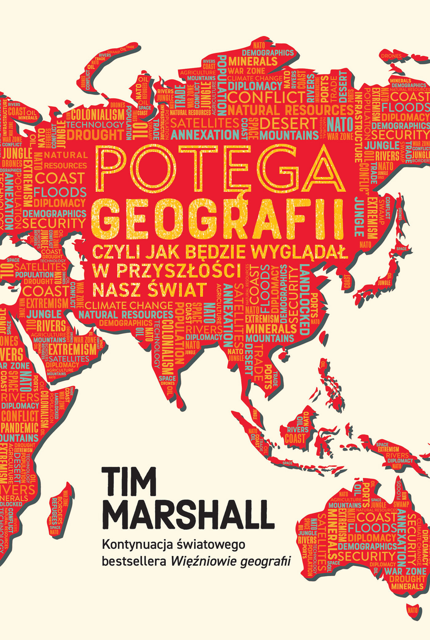 Potęga geografii, czyli jak będzie wyglądał w przyszłości nasz świat (e-book)