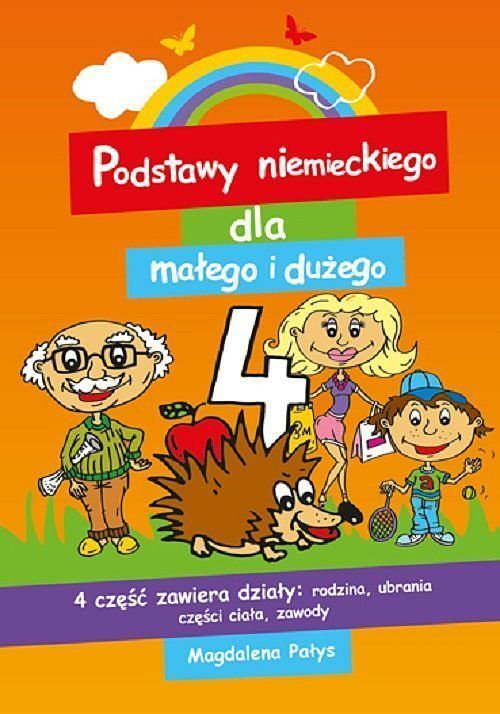 Podstawy niemieckiego dla małego i dużego 4 NW / Germaniac