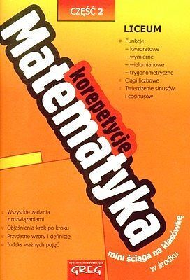 Matematyka. Korepetycje. Część 2