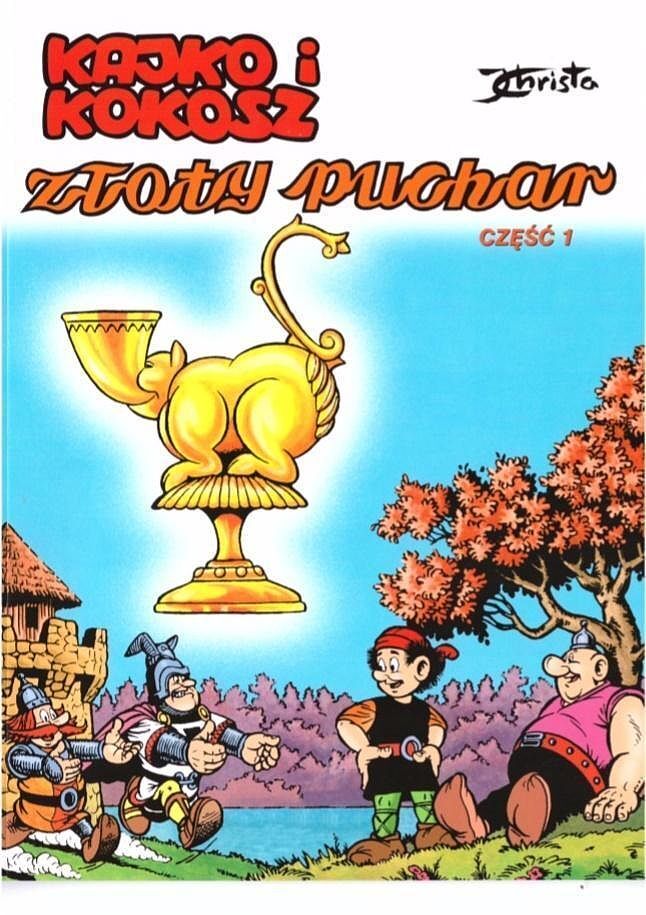 Kajko i Kokosz - 01 - Złoty puchar, cz.1