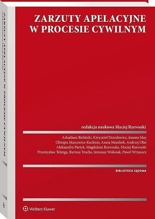 Zarzuty apelacyjne w procesie cywilnym
