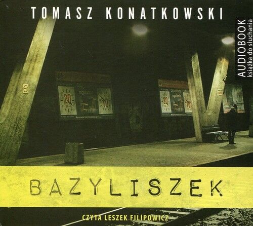 Bazyliszek (audiobook CD)