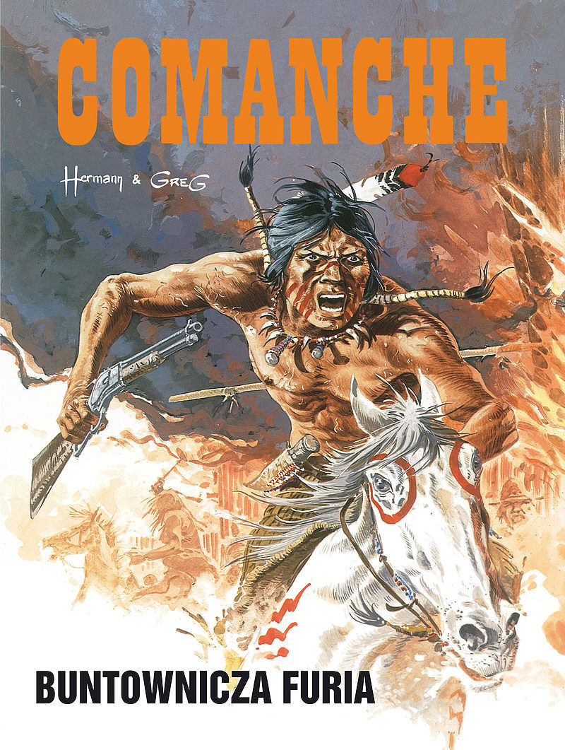 Comanche - 6 - Buntownicza furia