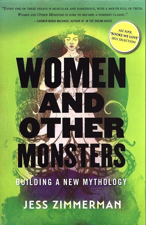 Women and Other Monsters