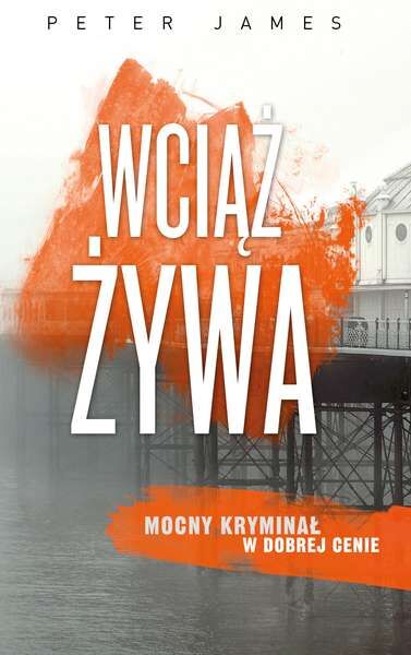 Wciąż żywa wyd. kieszonkowe