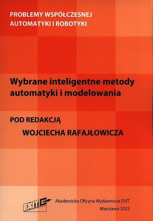 Wybrane inteligentne metody automatyki i modelowania