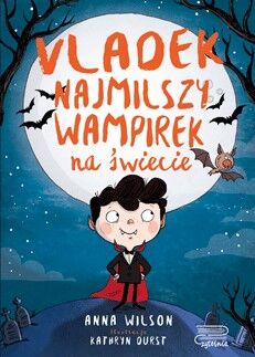 Vladek najmilszy wampirek na świecie Tom 1