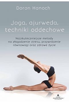 Joga, ajurweda, techniki oddechowe w. 2
