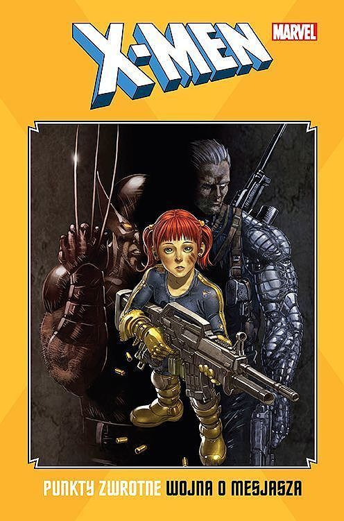 X-Men. Punkty zwrotne - Wojna o mesjasza