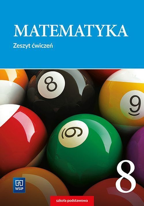 Matematyka zeszyt ćwiczeń klasa 8 szkoła podstawowa