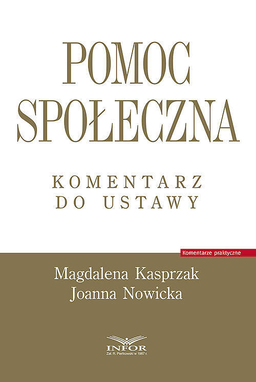 Pomoc społeczna Komentarz do ustawy