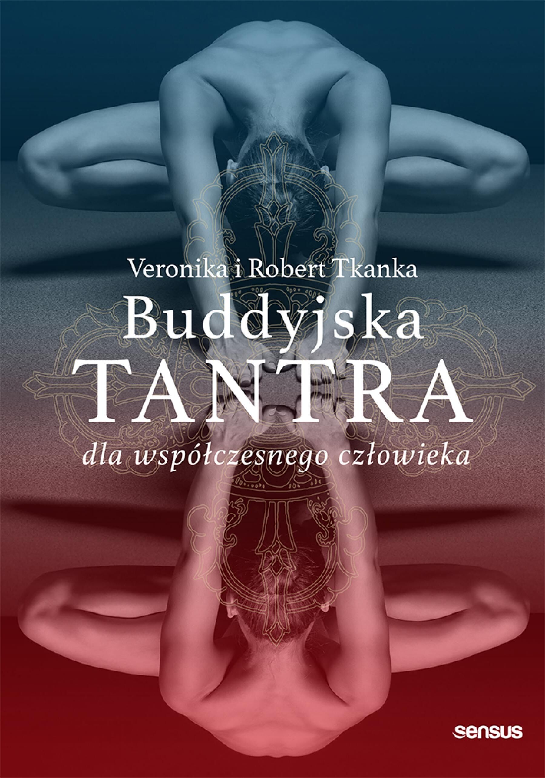 Buddyjska tantra dla współczesnego człowieka (e-book)