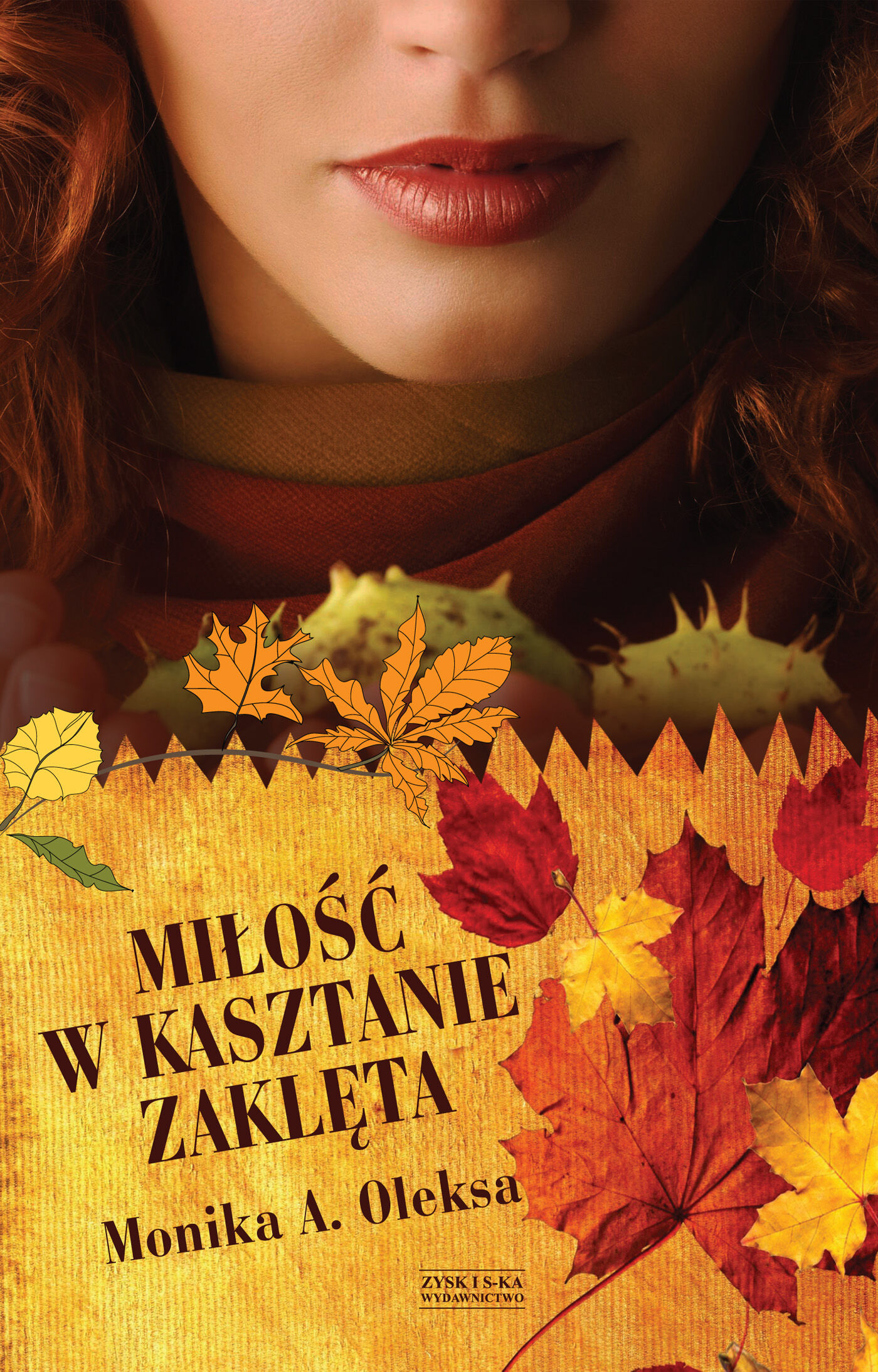 Miłość w kasztanie zaklęta