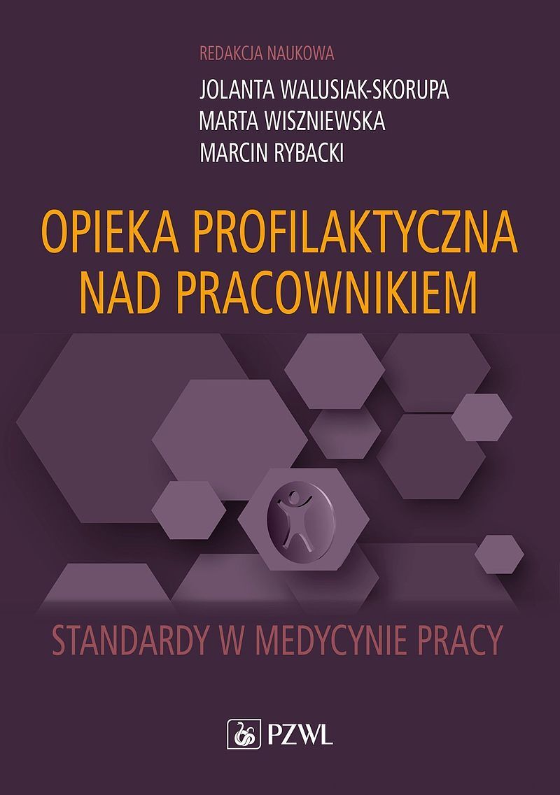 Opieka profilaktyczna nad pracownikiem