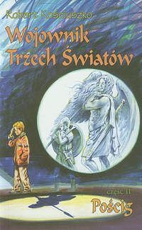 Wojownik Trzech Światów #2 - Pościg