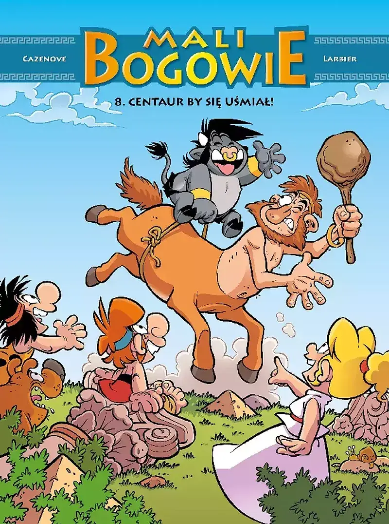 Mali Bogowie - 08 - Centaur by się uśmiał