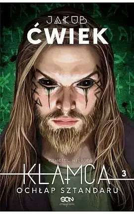 Kłamca 3. Cyngiel niebios. Ochłap sztandaru