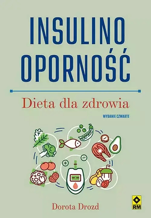 Insulinooporność Dieta dla zdrowia