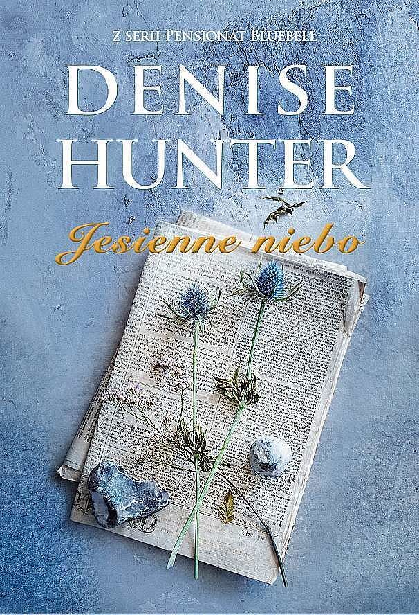 Jesienne niebo. Seria Pensjonat Bluebell. Tom 3