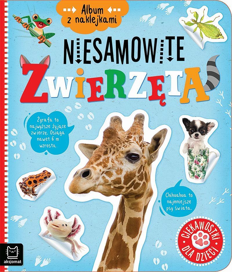 Album z naklejkami. Niesamowite zwierzęta. Ciekawostki dla dzieci