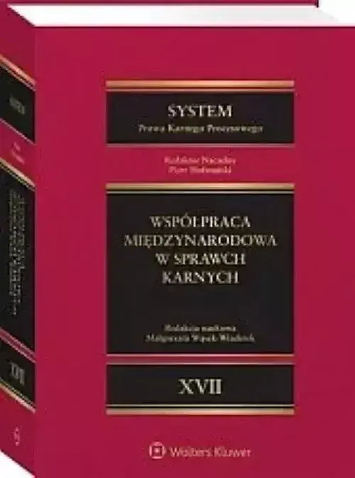 System Prawa Karnego Procesowego. Tom XVII