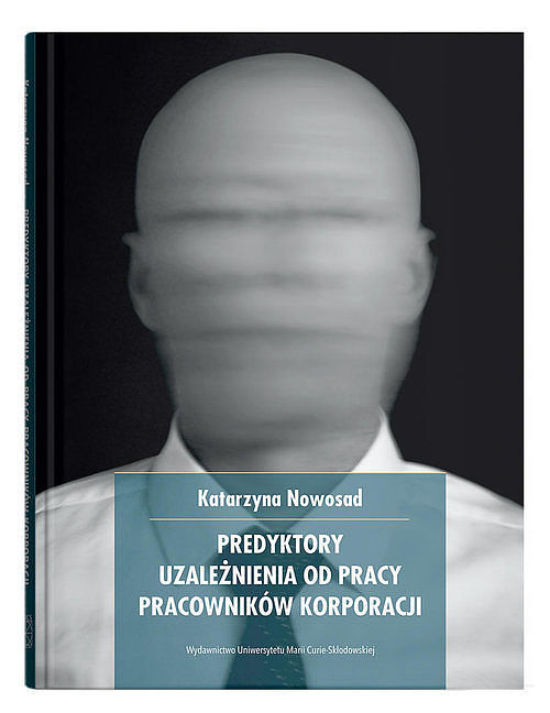 Predykatory uzależnienia od pracy pracowników korporacji
