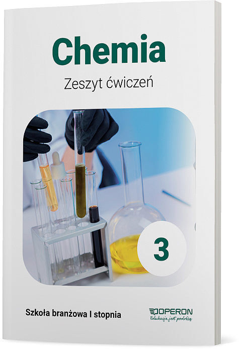 Chemia zeszyt ćwiczeń 3 szkoła branżowa 1 stopnia