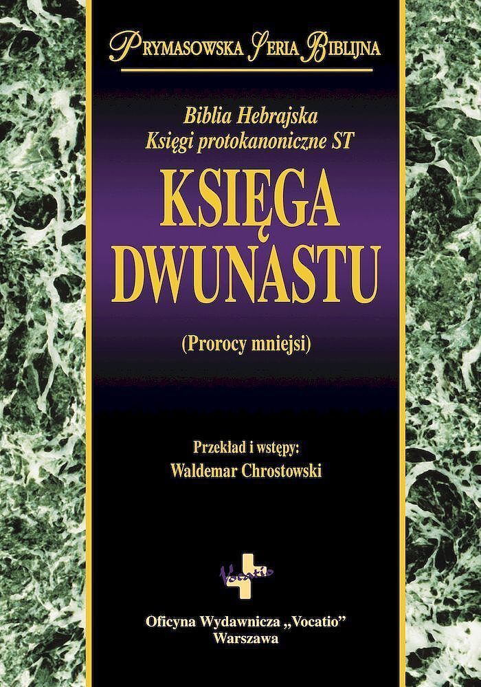 Księga dwunastu (prorocy mniejsi)
