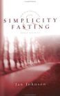 Simplicity & Fasting