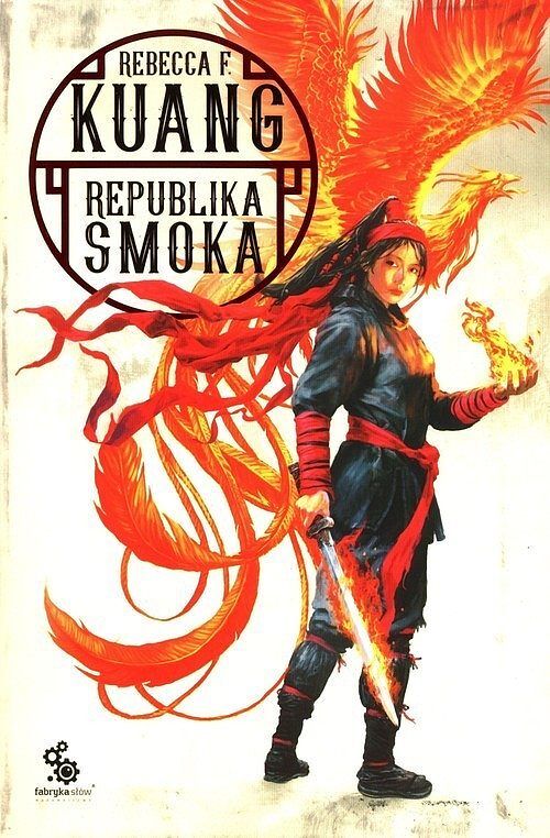 Republika smoka. Trylogia Wojen Makowych. Księga 2