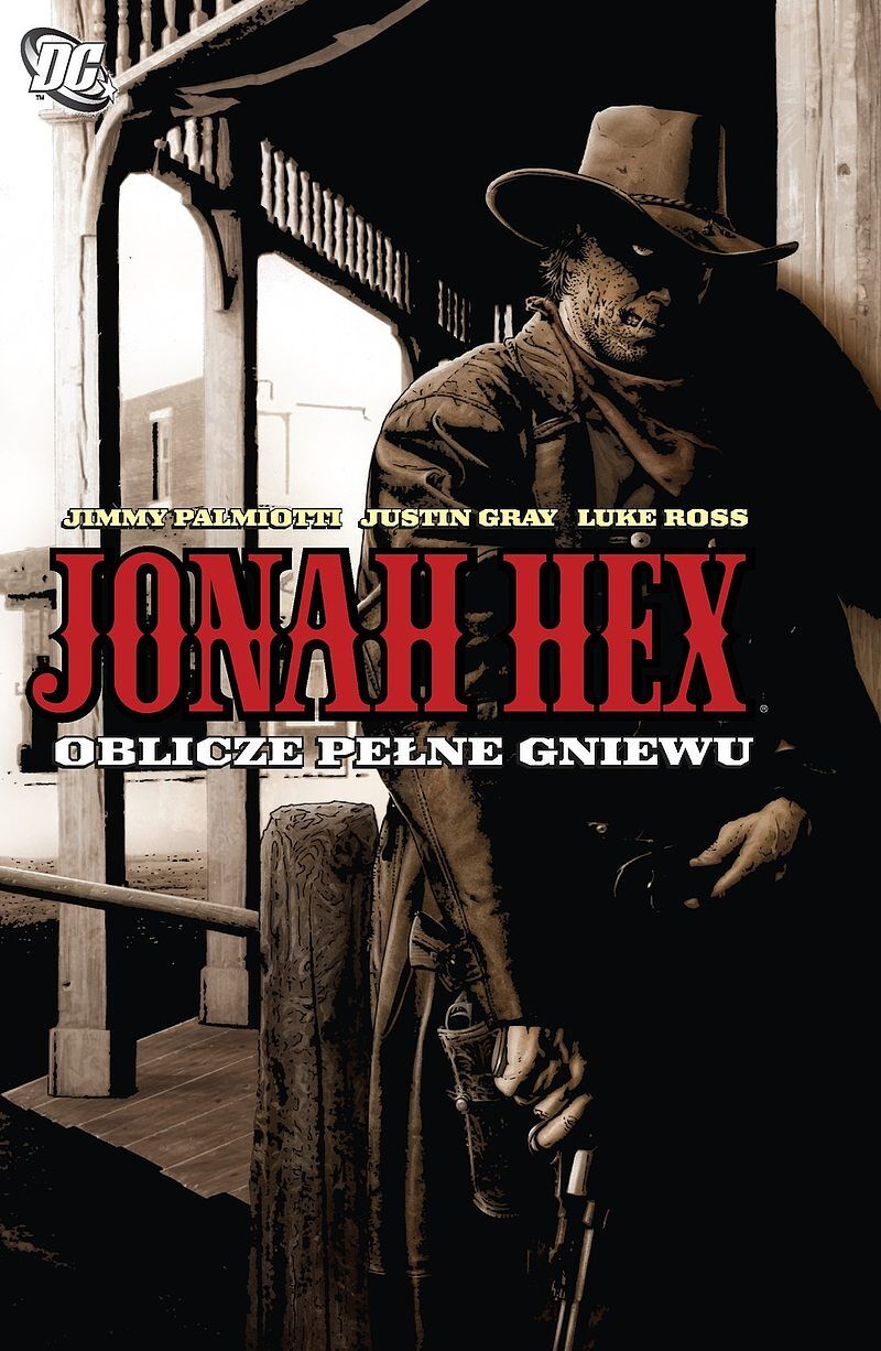 Jonah Hex - 01 - Oblicze pełne gniewu