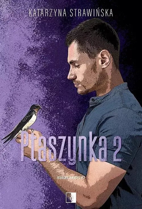 Bracia Davies. Tom 2 Ptaszynka 2
