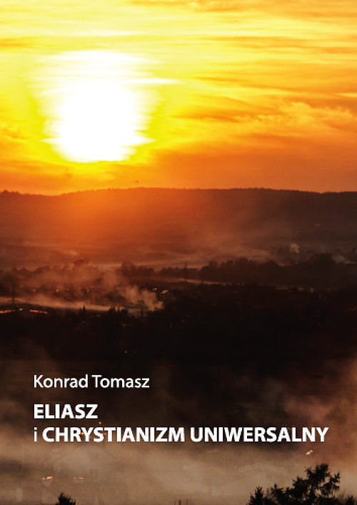Eliasz i chrystianizm uniwersalny