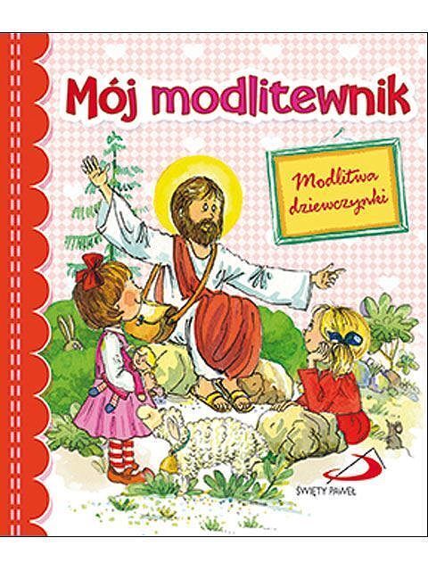Mój modlitewnik modlitwa dziewczynki