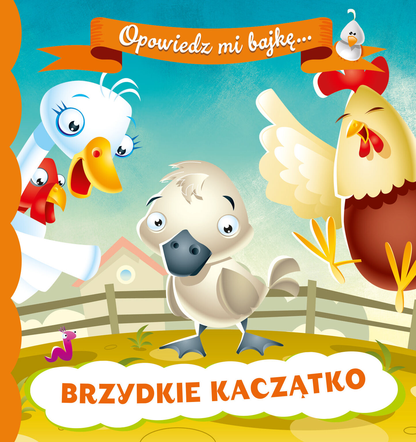 OPOWIEDZ MI BAJKĘ Brzydkie kaczątko