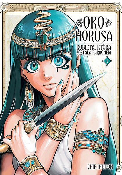 Oko Horusa. Kobieta, która została faraonem - 01
