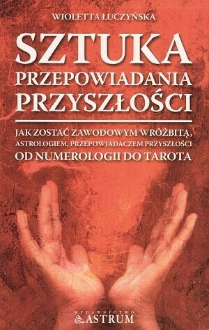 Sztuka przepowiadania przyszłości
