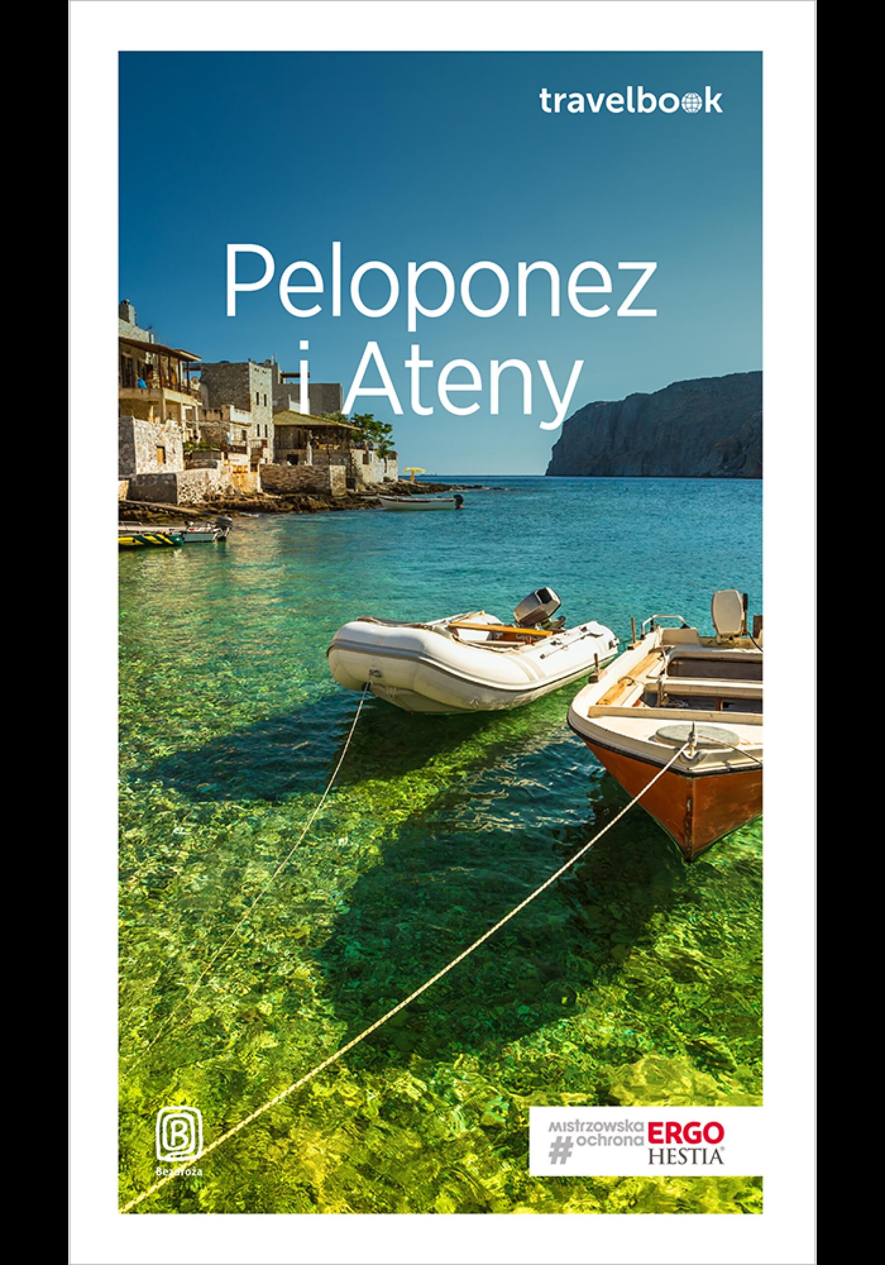 Peloponez i Ateny. Travelbook. Wydanie 1 (e-book)