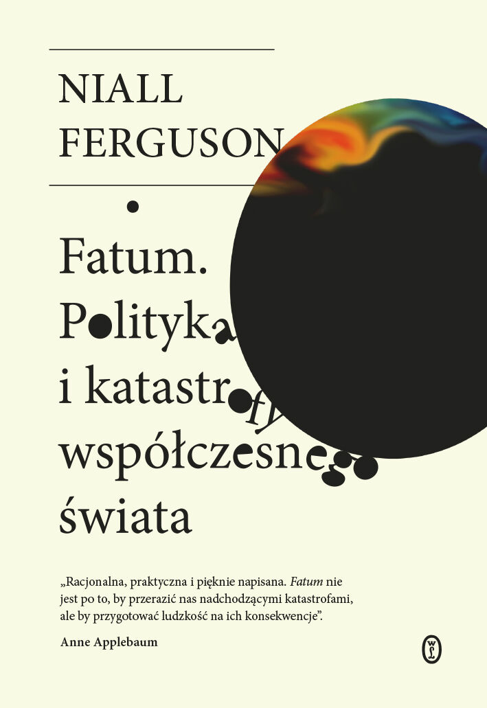Fatum. Polityka i katastrofy współczesnego świata (e-book)