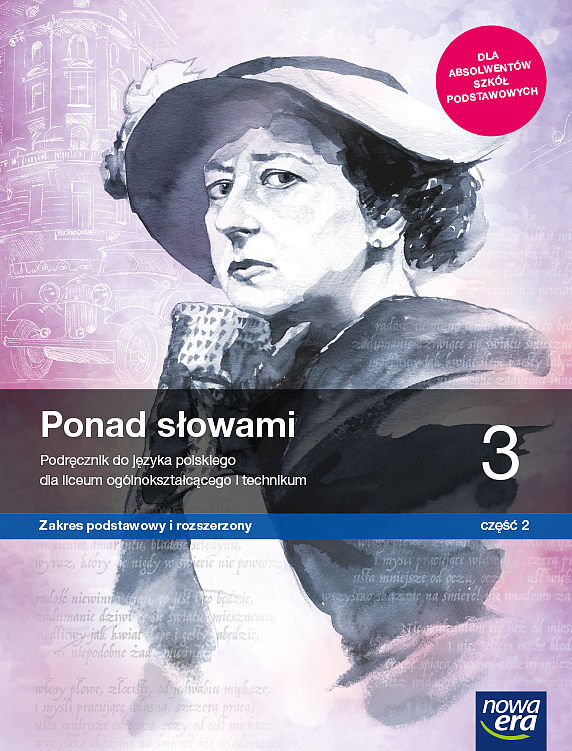 Nowe język polski ponad słowami podręcznik klasa 3 część 2 liceum i technikum zakres podstawowy i rozszerzony