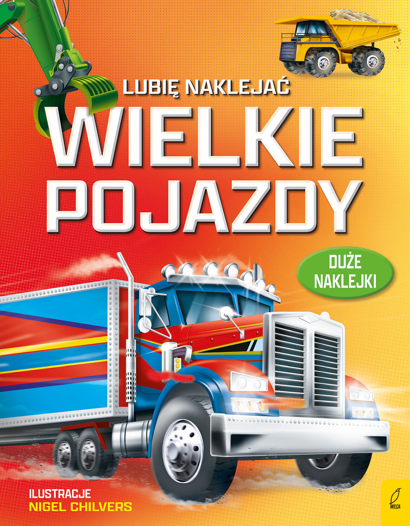 Lubię naklejać. Wielkie pojazdy