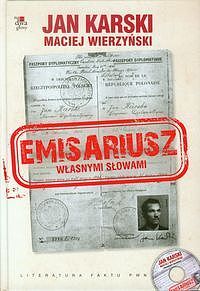 Emisariusz Własnymi słowami Książka