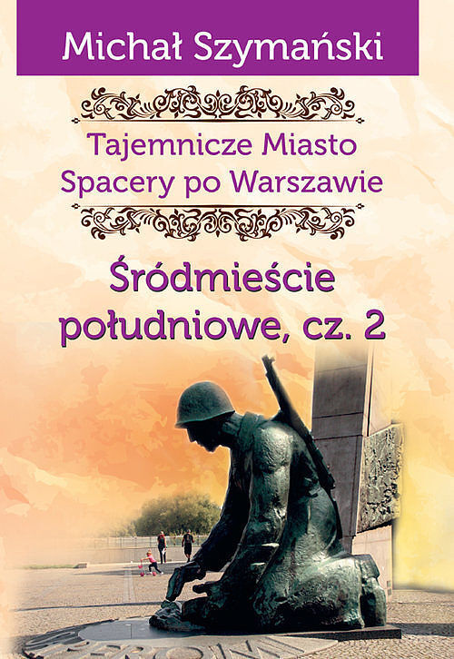 Śródmieście południowe. Część 2