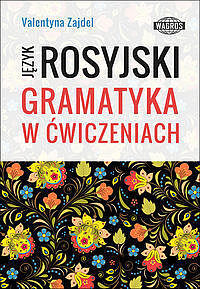 Język Rosyjski Gramatyka w ćwiczeniach