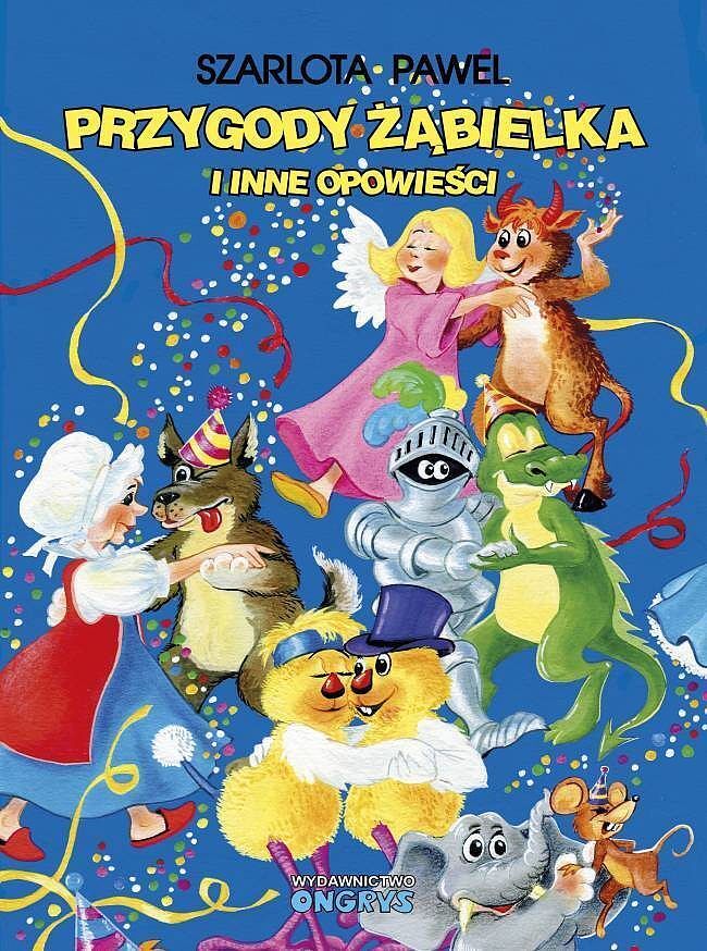 Przygody Żąbielka i inne opowieści - wydanie kolekcjonerskie z rysunkiem