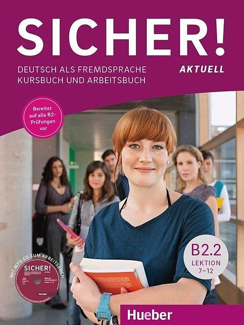 Sicher! aktuell B2.2 Kurs- und Arbeitsbuch