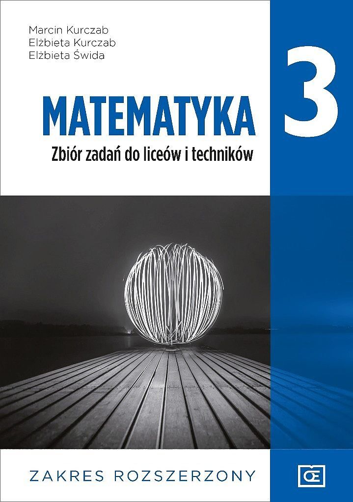 Nowe matematyka zbiór zadań dla klasy 3 liceum i technikum zakres rozszerzony mazr3